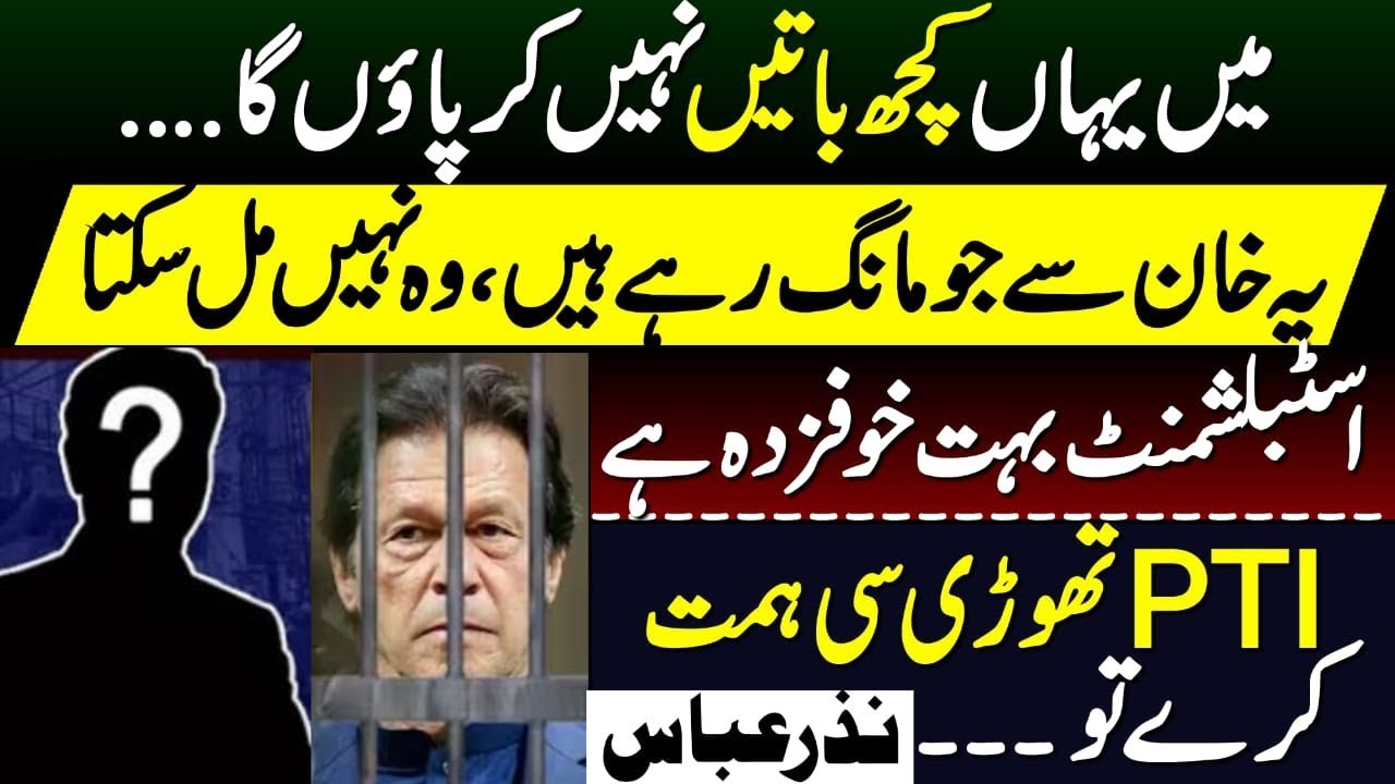 Nazar Abbas’ Important Analysis on Deal Offers to Imran Khan