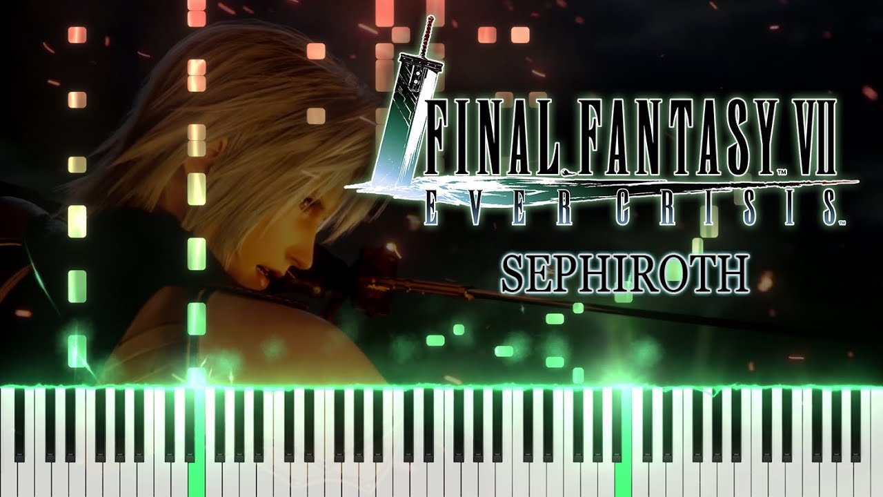 FF7 Ever Crisis First SOLDIER - Sephiroth Piano Synthesia