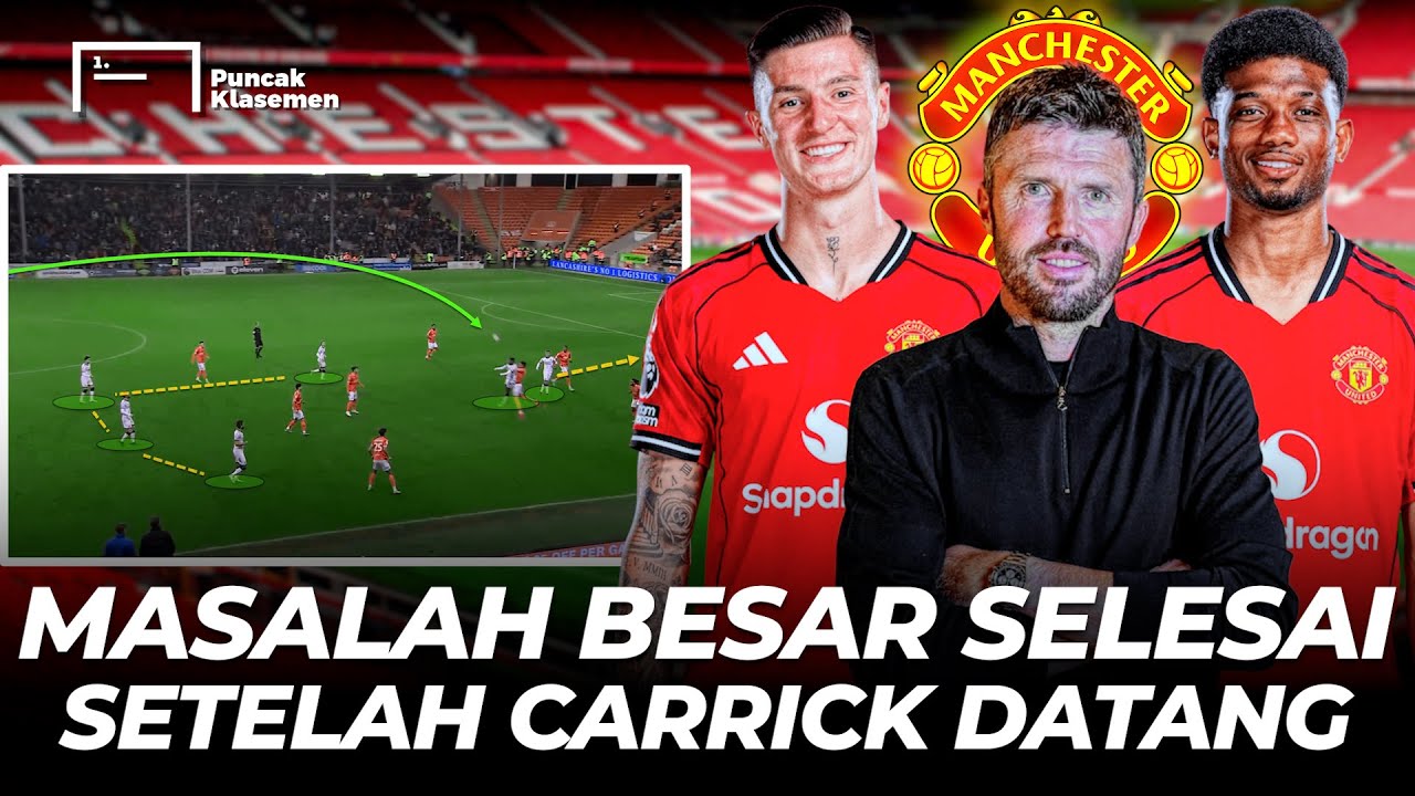 Nggak Mau Disetir INEOS! Carrick Pakai Skema Lebih Menyerang Pasang 5 Striker tapi Tetap Main 3 Bek