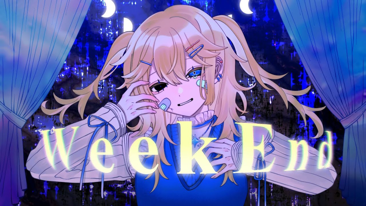 WeekEnd/初音ミク【オリジナル】