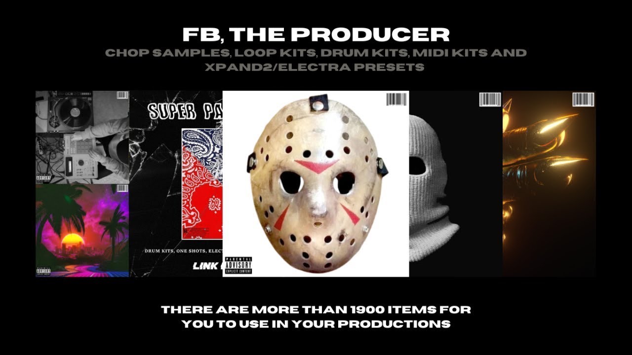FB, The Producer Best Packs (Samples, Loops, Drums, Midis, Presets) | LEVEL UP YOUR BEATS!