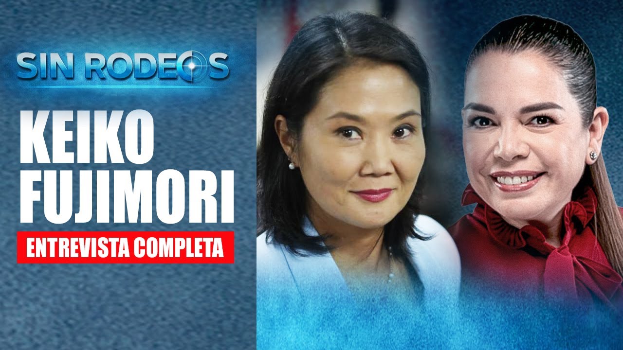 Keiko Fujimori rompe su silencio con Milagros Leiva: habló sobre su vida y su campaña electoral