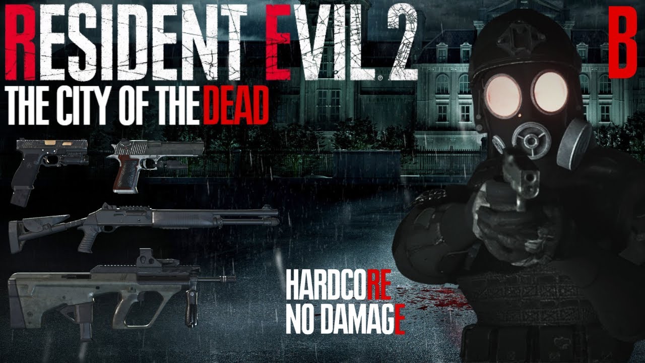 Resident Evil 2 Remake: The City Of The Dead, Leon B, No Damage, 1 Shot HS, Hardcore No Commentary