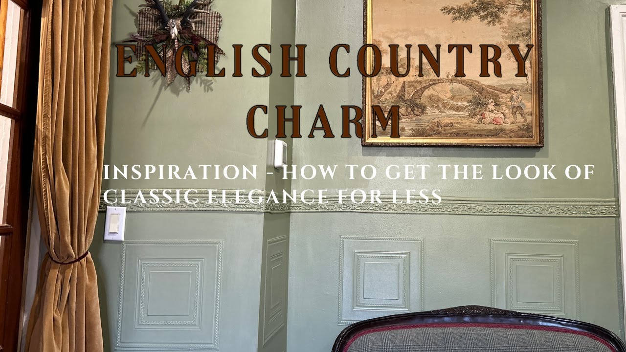 English Country Charm How To Get The Look For Less 