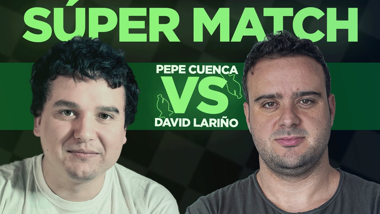 Me ENFRENTO en un MATCH al GRAN MAESTRO DAVID LARIÑO (