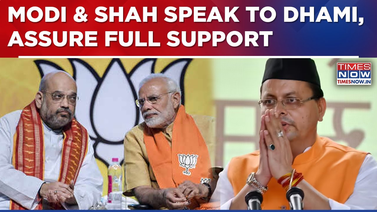 PM Modi & HM Shah Speak To Uttarakhand CM Dhami, Take Stock Of Situation, Assure Full Support