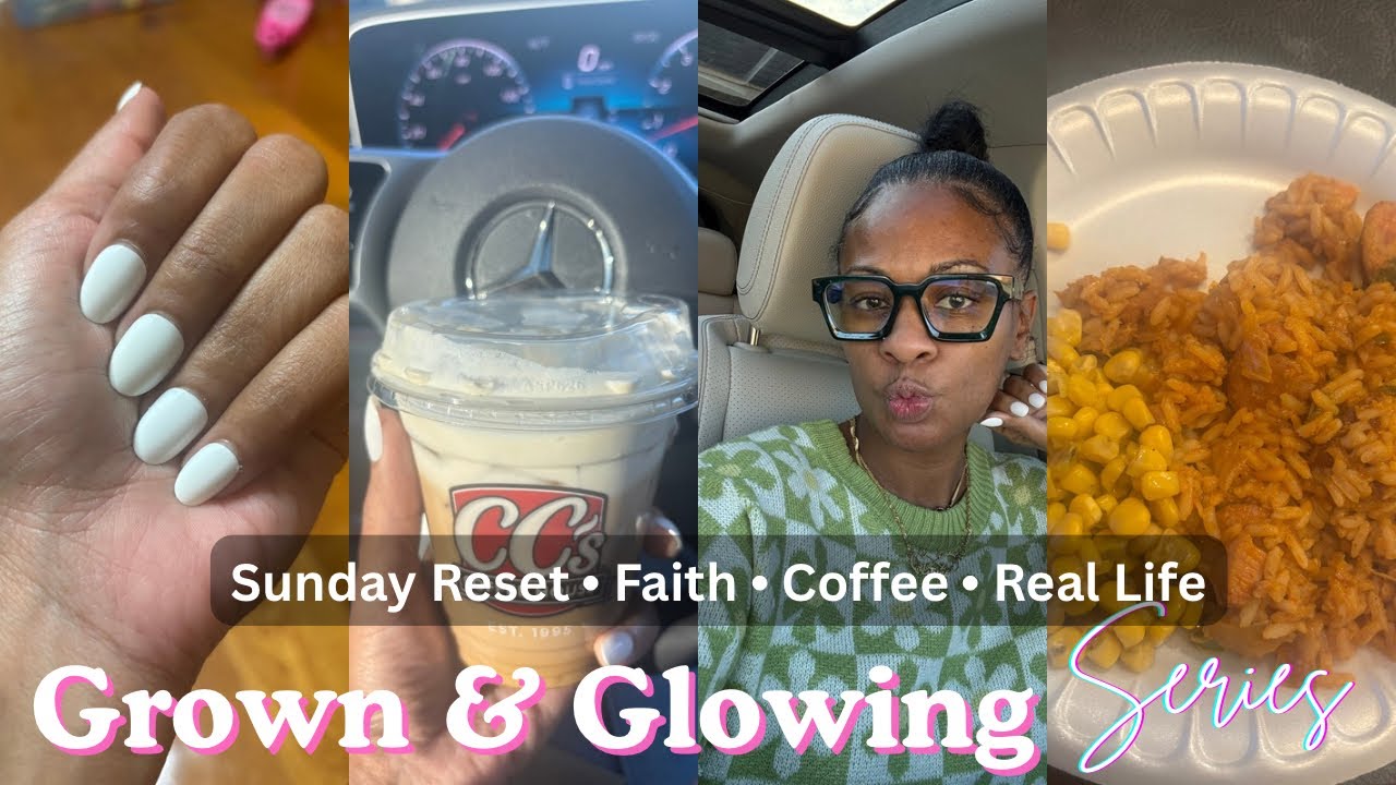 Grown & Glowing Series | Faith, Coffee Surprises, & Real Life Moments