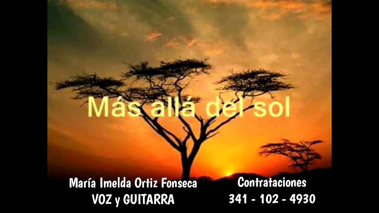 Más allá del sol*María Imelda Ortiz Fonseca