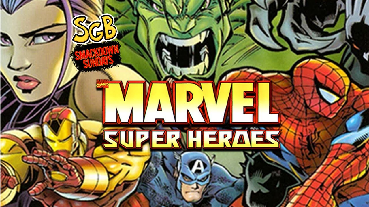 SGB Smackdown Sunday: Marvel Super Heroes