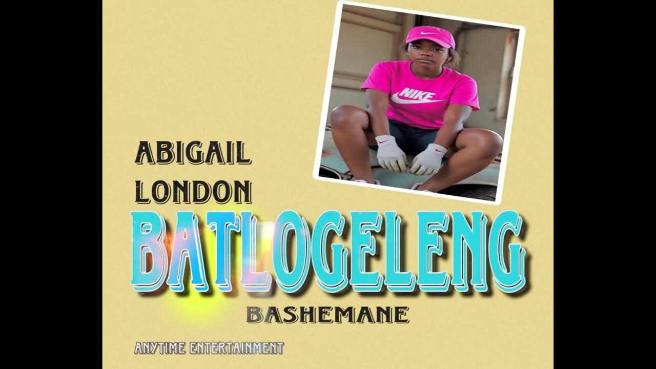 Batlogeleng (Bashemane) - Abigail London