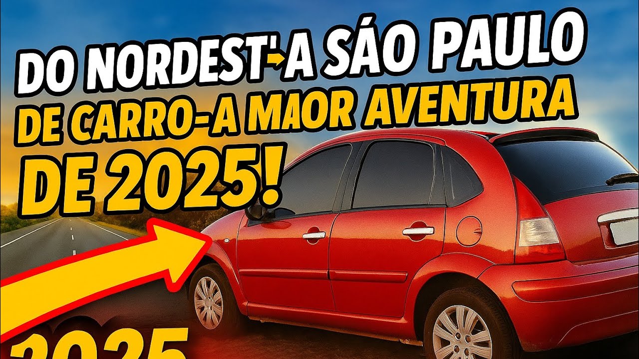 Viagem do Nordeste para São Paulo 2025 🚗 | Nossa Volta pela Estrada 