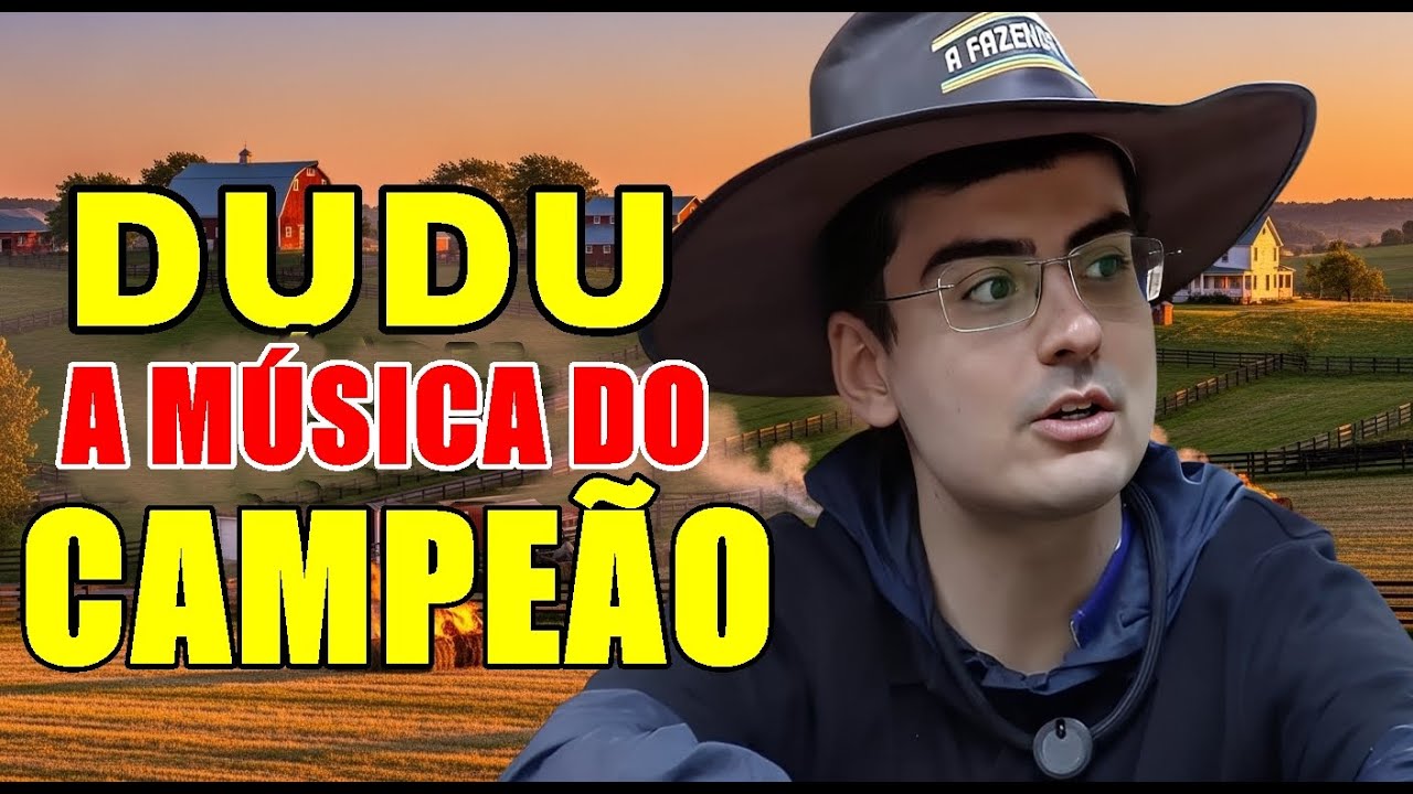 Dudu Camargo na Fazenda: A música Oficial de Quem Veio Para Vencer! (Dudu Tá On)