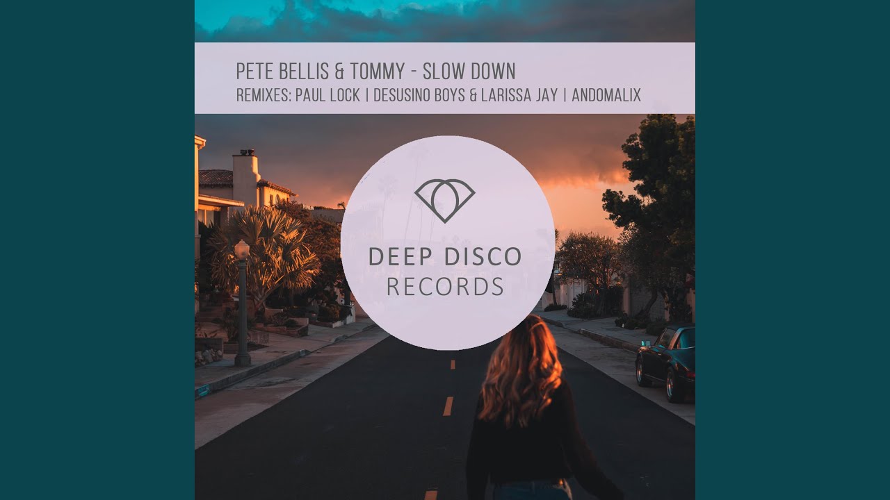 Slow Down (Desusino Boys & Larissa Jay Remix)