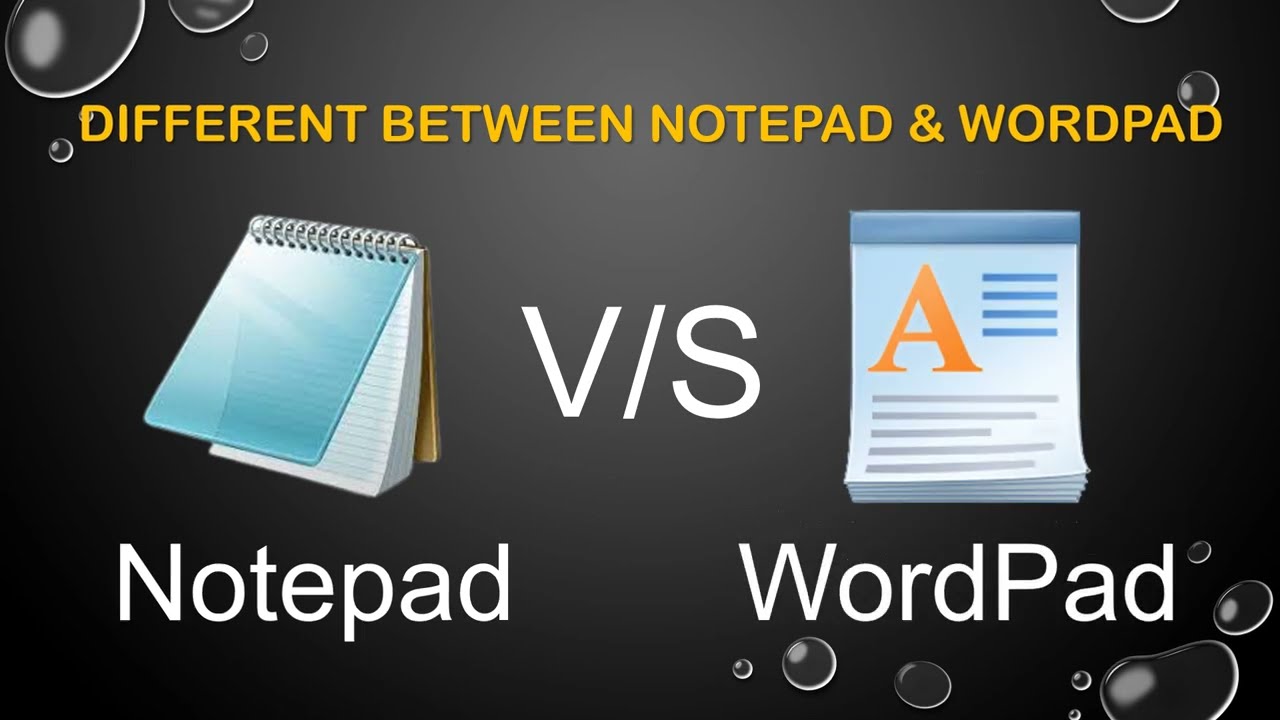 difference between Notepad V/S Wordpad.difference between notepad and wordpad