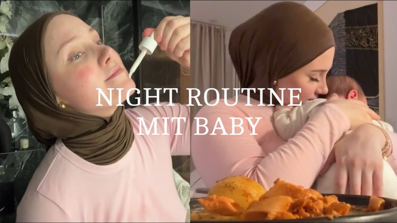 NIGHT ROUTINE MIT BABY | LENAGLAMS 👼🏼⭐️💤🌙