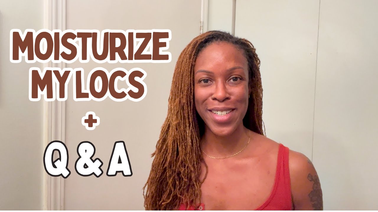 Moisturize My Sisterlocks With Me + Get To Know Me (remote work, travel, locs routines)
