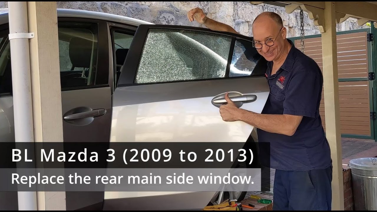 BL Mazda 3: R&R the rear door main window glass. 2009 2010 2011 2012 2013 2nd gen replace smashed