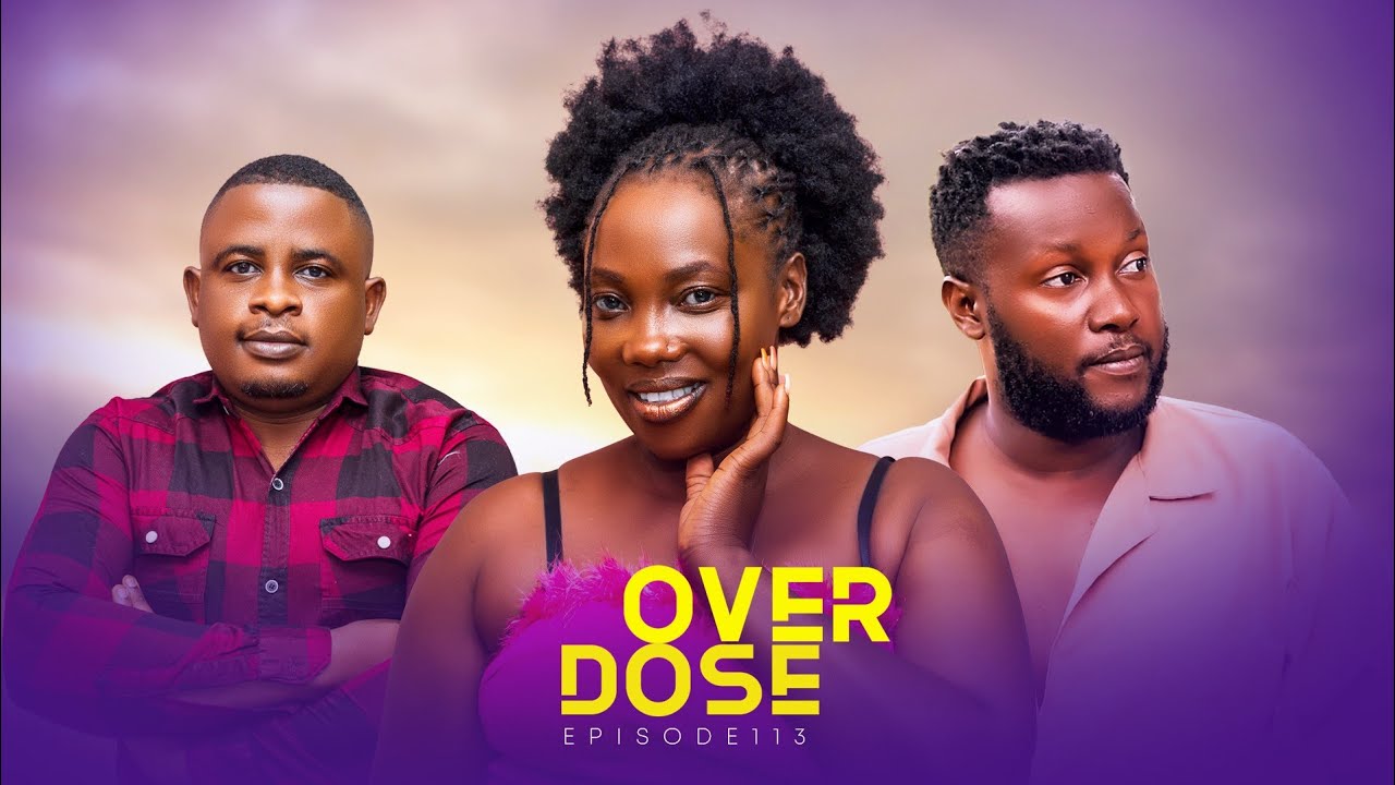 OVERDOSE EPISODE 113 @PurpleHeartstv2 @Purpleheartstvurban