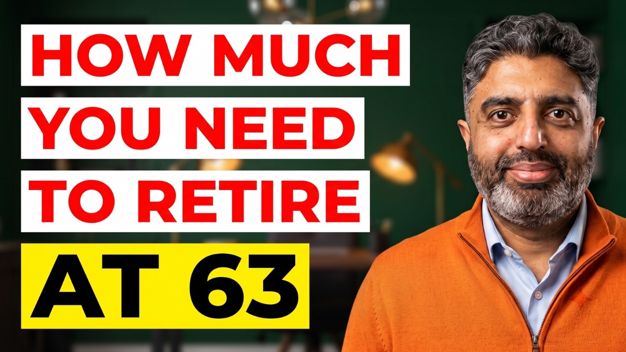 This Is How Much You Need to Retire at 63 (I've done the maths)