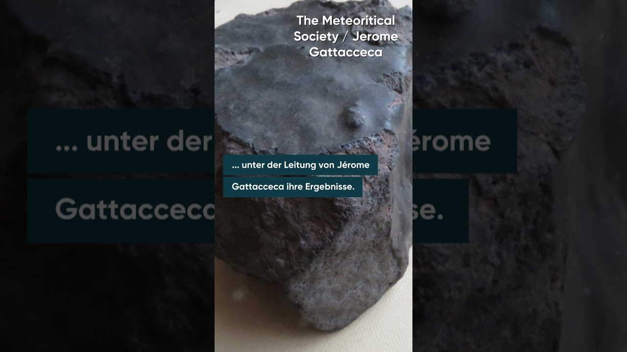 &Uuml;berraschende Analyse: Meteorit kehrte nach 10.000 Jahren zur Erde zur&uuml;ck