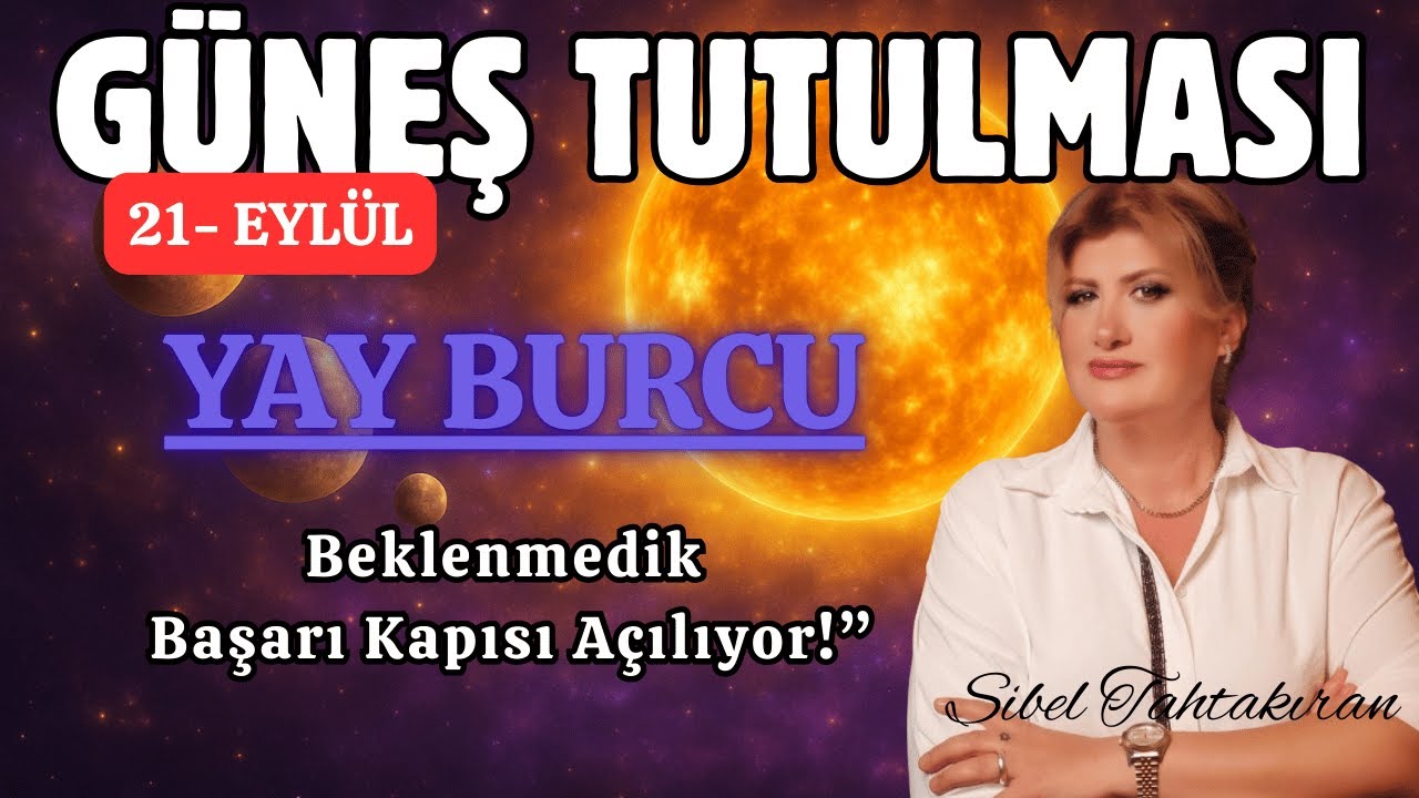 YAY BURCU GÜNEŞ TUTULMASI(Hedeflerin yepyeni bir yola giriyor!”)#astroloji