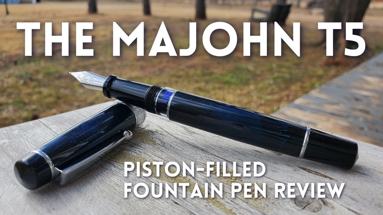 Majohn T5 Piston Filler Fountain Pen Review