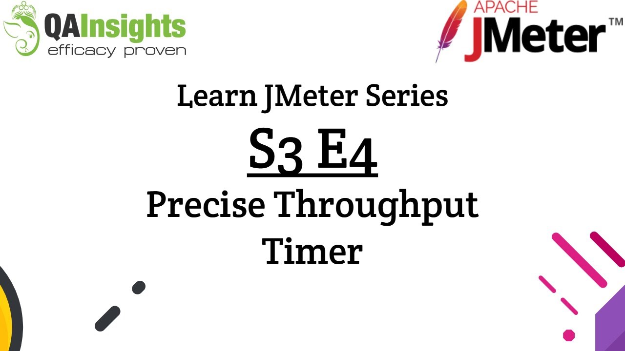 S3E4 Learn JMeter Series — точный таймер пропускной способности
