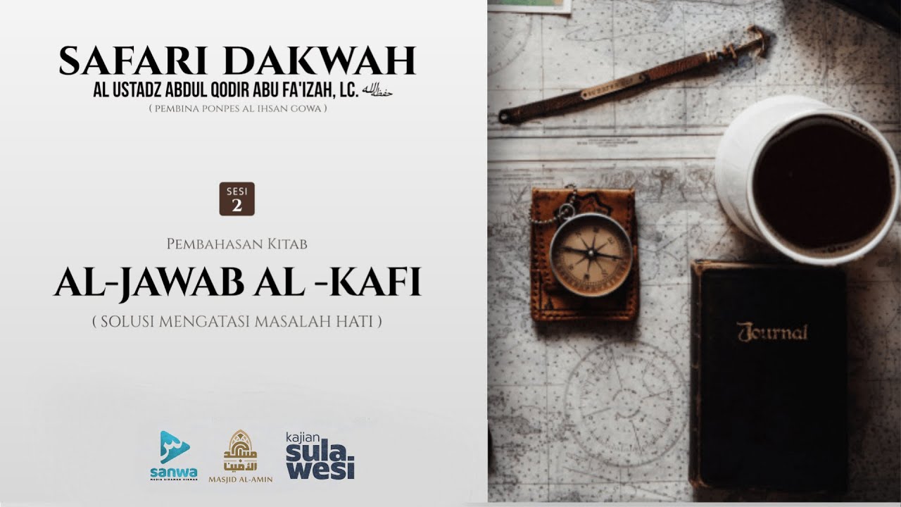 𝗔𝗟-𝗝𝗔𝗪𝗔𝗕 𝗔𝗟-𝗞𝗔𝗙𝗜 (𝙋𝙀𝙉𝙔𝘼𝙆𝙄𝙏 𝙃𝘼𝙏𝙄 𝘿𝘼𝙉 𝙏𝙀𝙍𝘼𝙋𝙄𝙉𝙔𝘼) ║ 𝗨𝘀𝘁𝗮𝗱𝘇 𝗔𝗕𝗗𝗨𝗟 𝗤𝗢𝗗𝗜𝗥 𝗔𝗕𝗨 𝗙𝗔'𝗜𝗭𝗔𝗛, 𝗟𝗰. (05/01/2026)