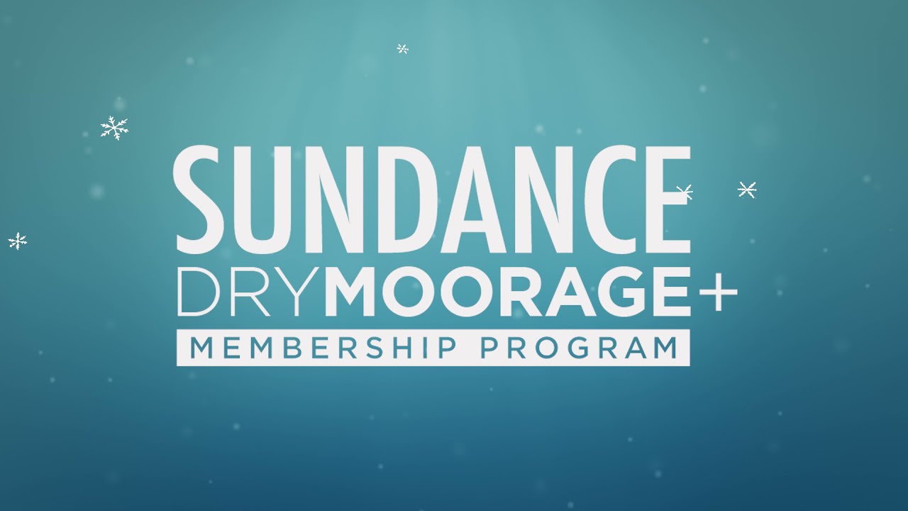 Sundance Dry Moorage + | Cold Season Dry Storage Service