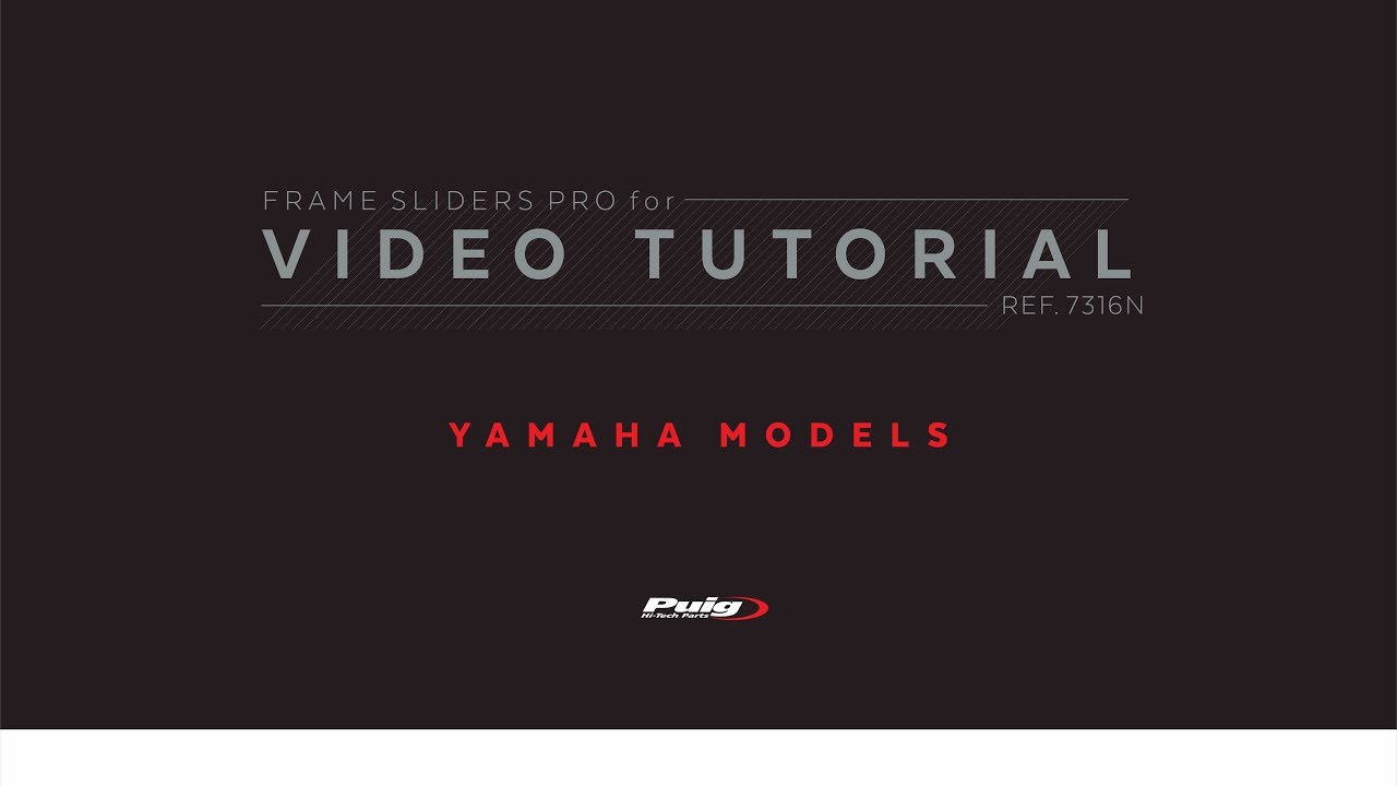 REF. 7316N Puig Frame Sliders Pro for Yamaha Models