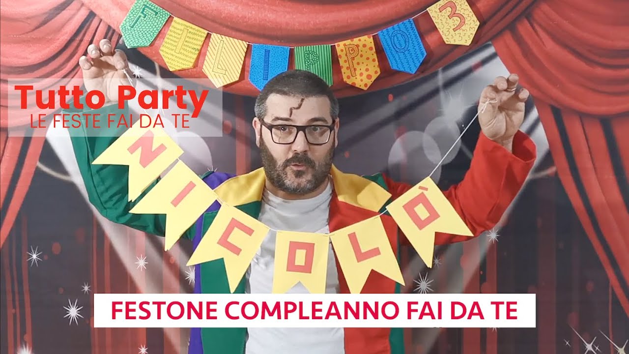 5 Tutto Party by Festiamo : la festa fai da te FESTONE COMPLEANNO FAI DA TE  PERSONALIZZATO