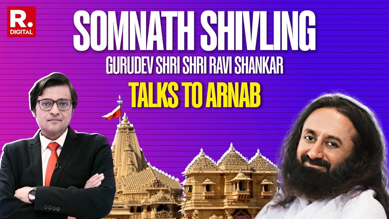 Gurudev Sri Sri Ravishankar With Arnab On Somnath Shivling Consecration