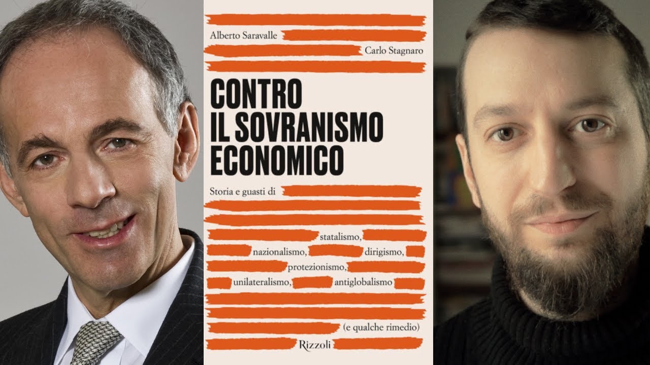 🔴LIVE Contro il sovranismo economico. Alberto Saravalle e Carlo Stagnaro