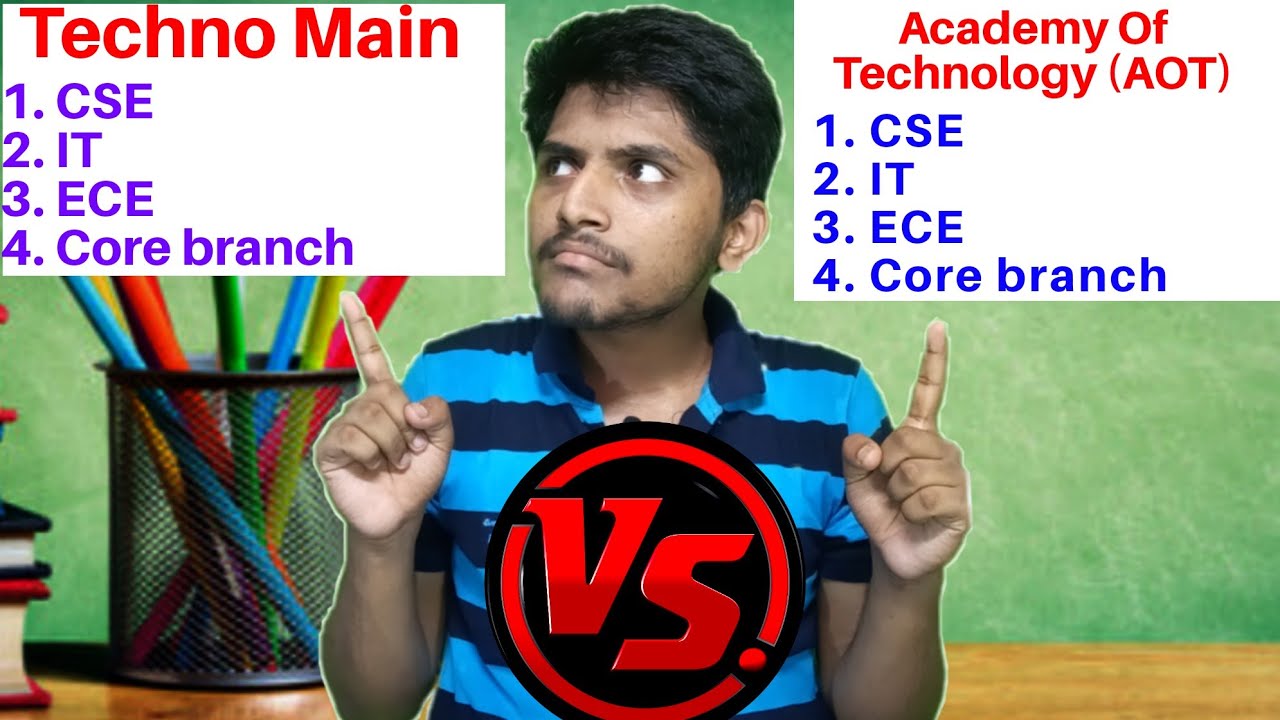 Techno Main  Vs AOT (Academy Of Technology) Wbjee || Placements || Branch ||CutOffs || Faculty