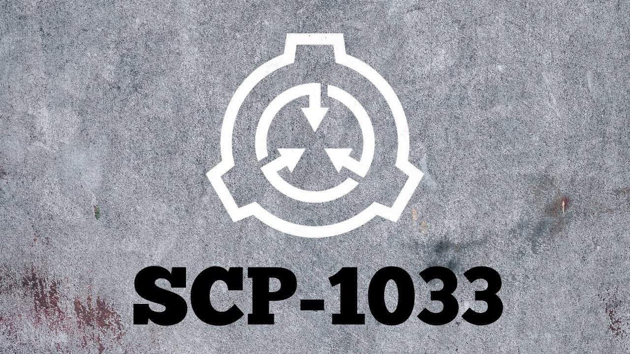 SCP-1033: 33 Second Man | SCP Foundation Audio Archive | SCP Reading