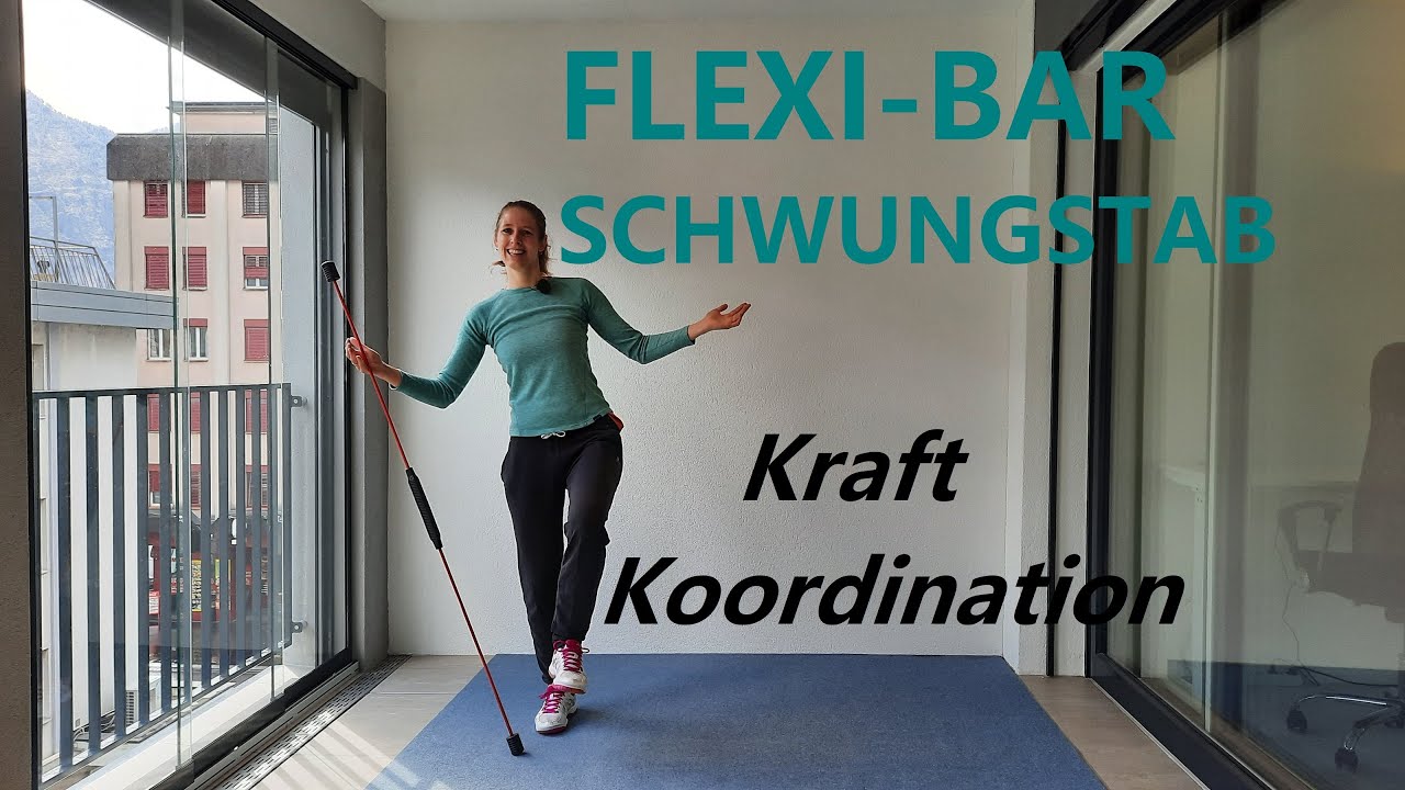 FLEXI-BAR Schwungstab Übungen für Kraft und Koordination