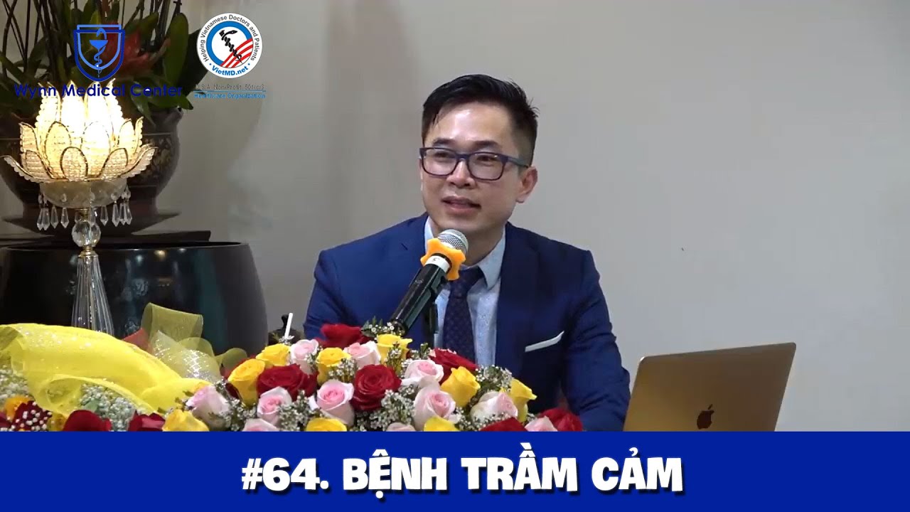 #64. Bệnh Trầm Cảm