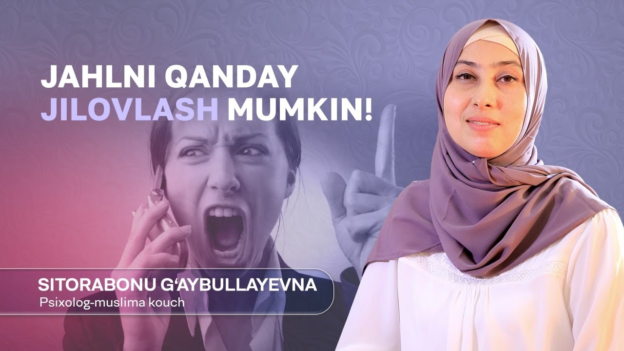 Jahlni qanday jilovlash mumkin?