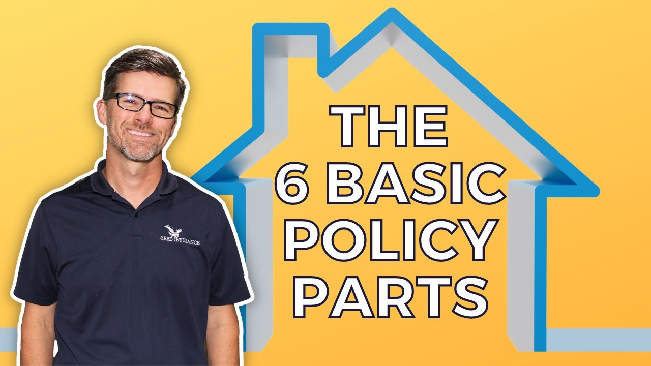 The 6 Basic Parts Of Homeowners Policy