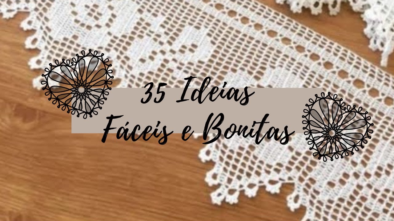 TOP IDEIAS | 35 Barrados de Crochê Fáceis e Bonitos