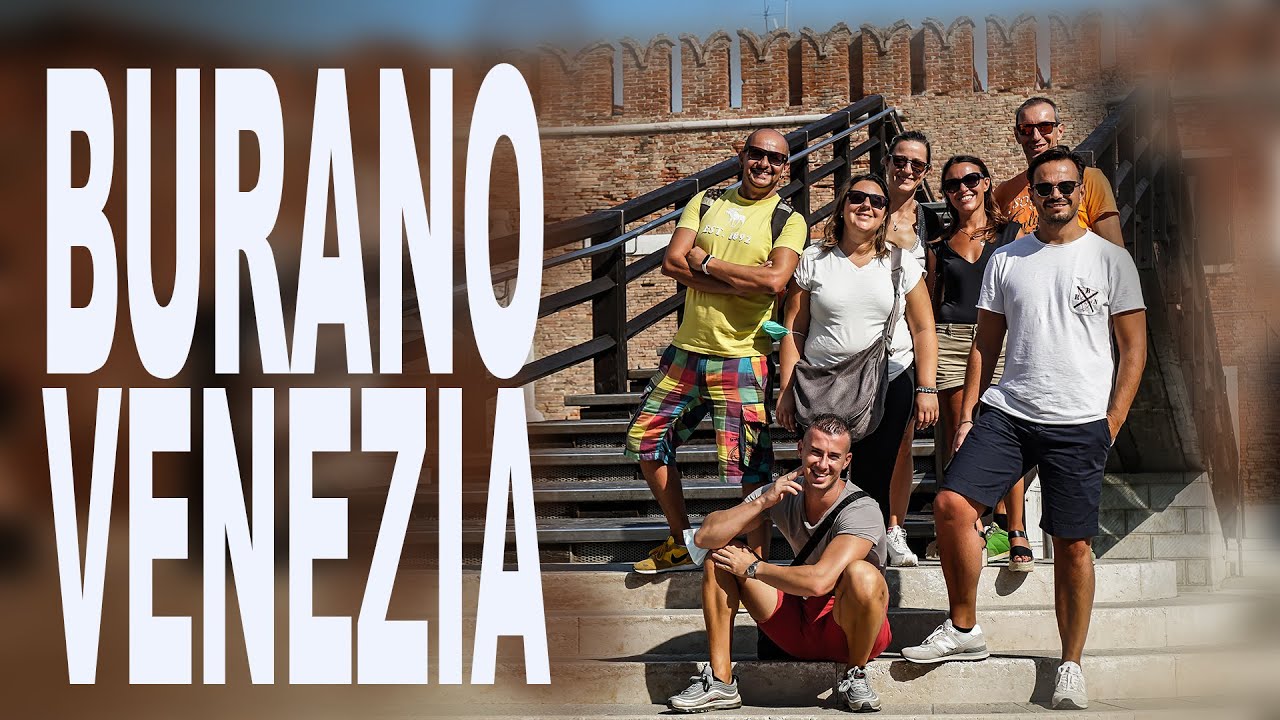 Venezia - Burano (12-13 Settembre 2020)