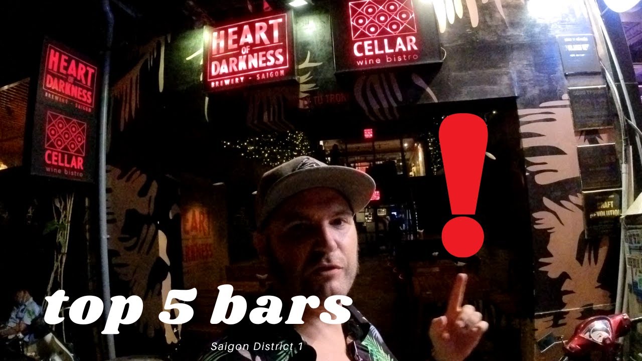 TOP 5 Bars Saigon (HCMC) District 1  🇻🇳