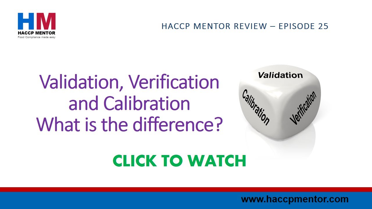 What is the difference between HACCP Validation and HACCP Verification