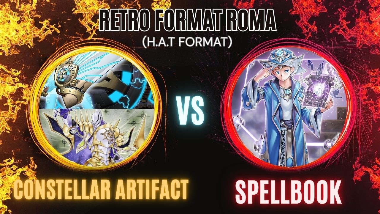 YU-GI-OH! Retro Format Roma Constellar Artifact (F. Capezzali) vs Spellbook (L.Porto) Local Rome