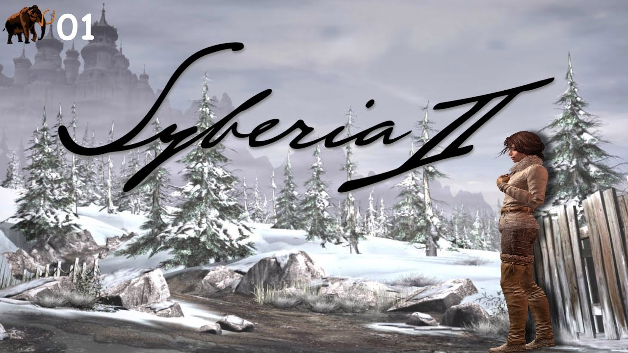 Syberia II - Folge 1- Die Reise beginnt