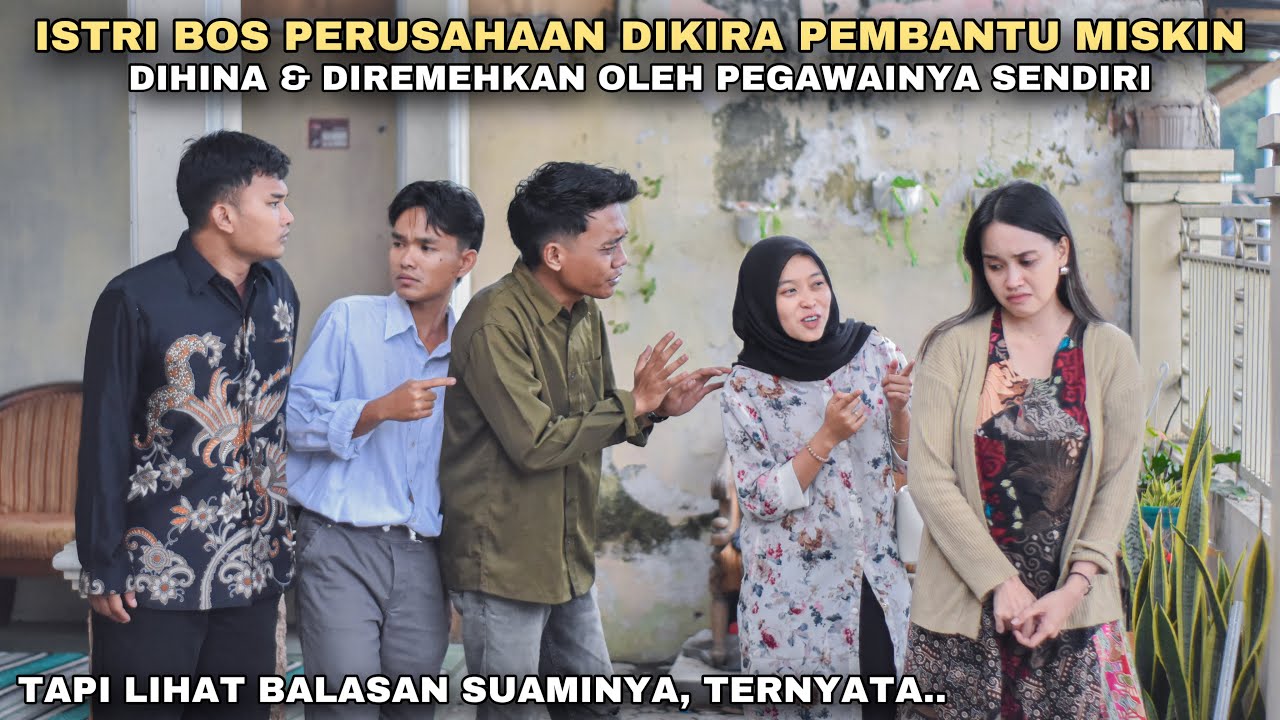 ISTRI BOS PERUSAHAN DIKIRA PEMBANTU MISKIN, DIHINA & DIREMEHKAN OLEH PEGAWAINYA SENDIRI!! ternyata..