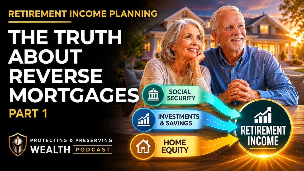 The Truth About Reverse Mortgages - Part 1 | Ep #73
