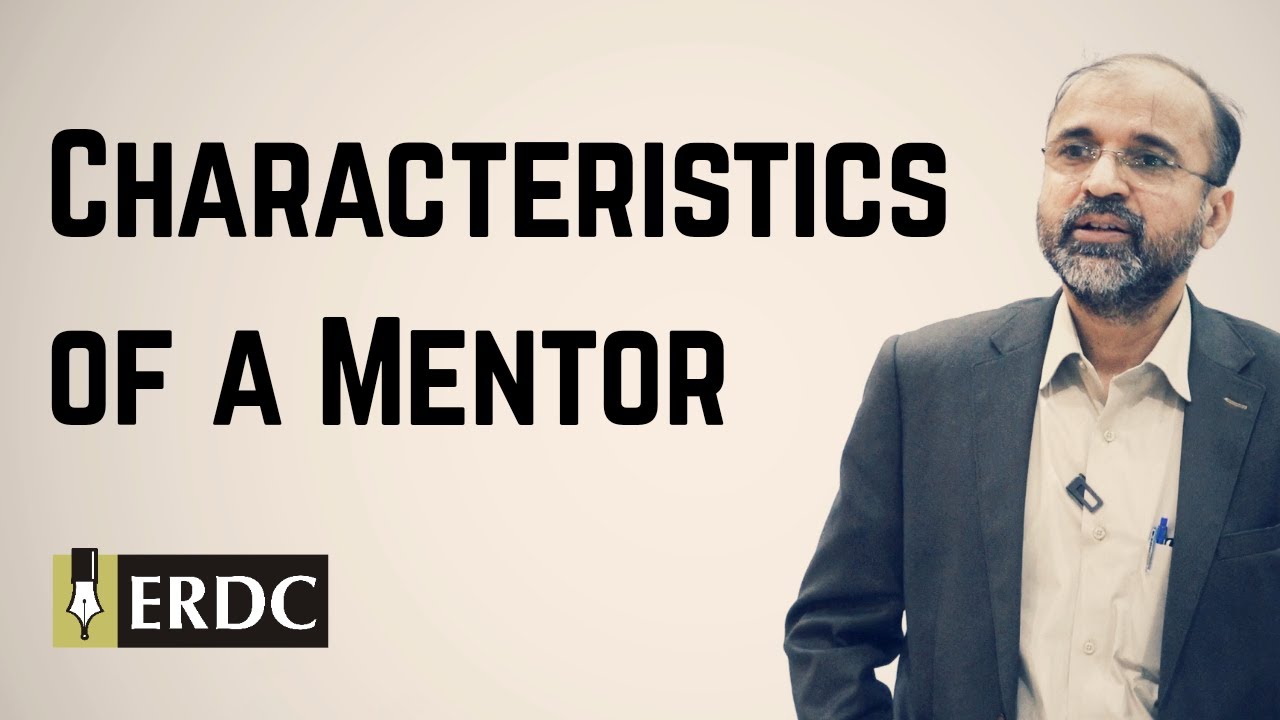 Characteristics of a Mentor | Salman Asif Siddiqui