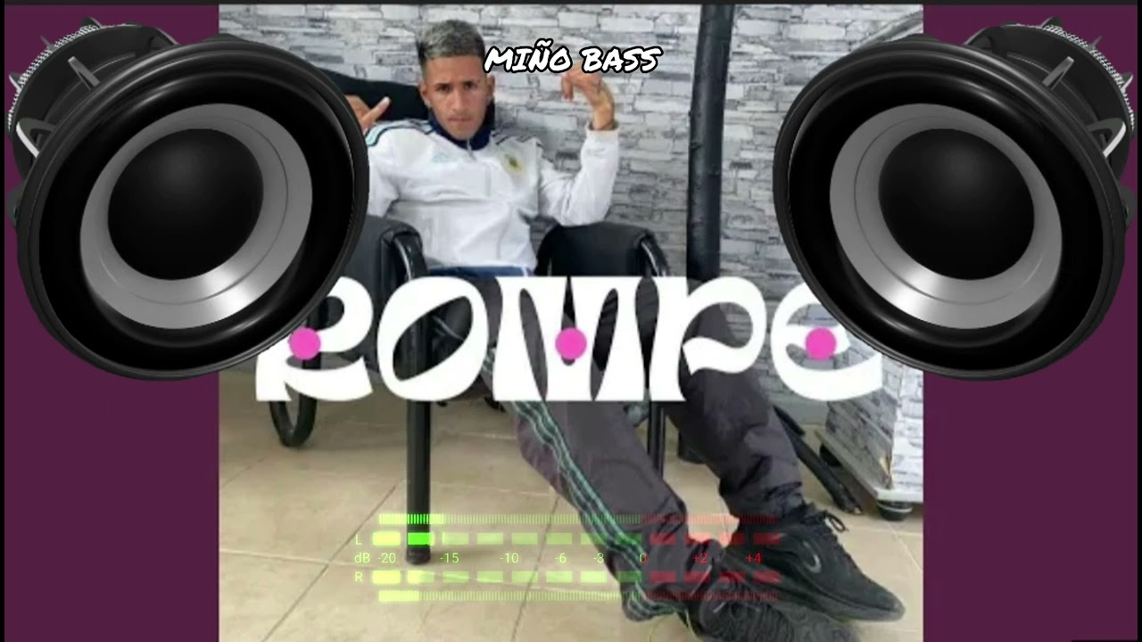 Rompe🔈BASS BOOSTED🔈 ❌️ @elnegrotecla_ ❌️ MIÑO BASS