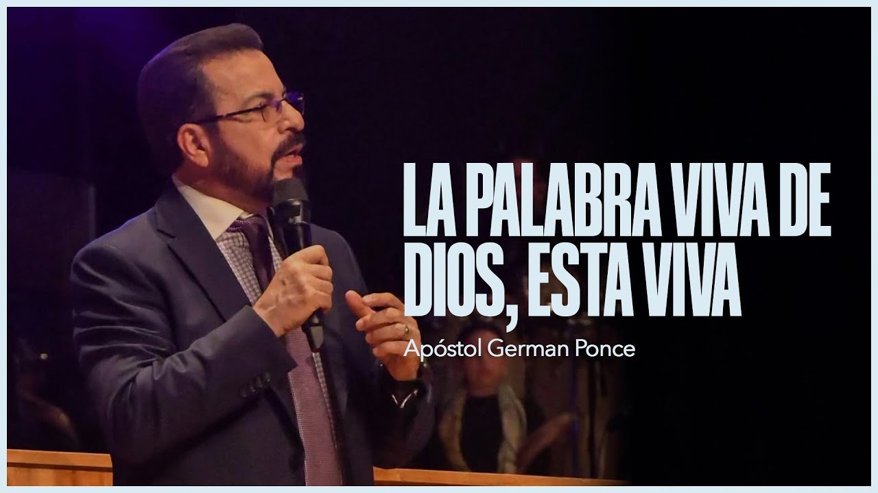 Apóstol German Ponce │ La palabra viva de Dios está viva │ domingo pm 23 noviembre 2025